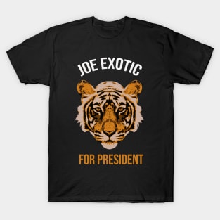 Joe Exotic For President T-Shirt